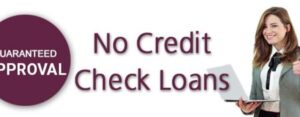 No-Credit-Check Loans